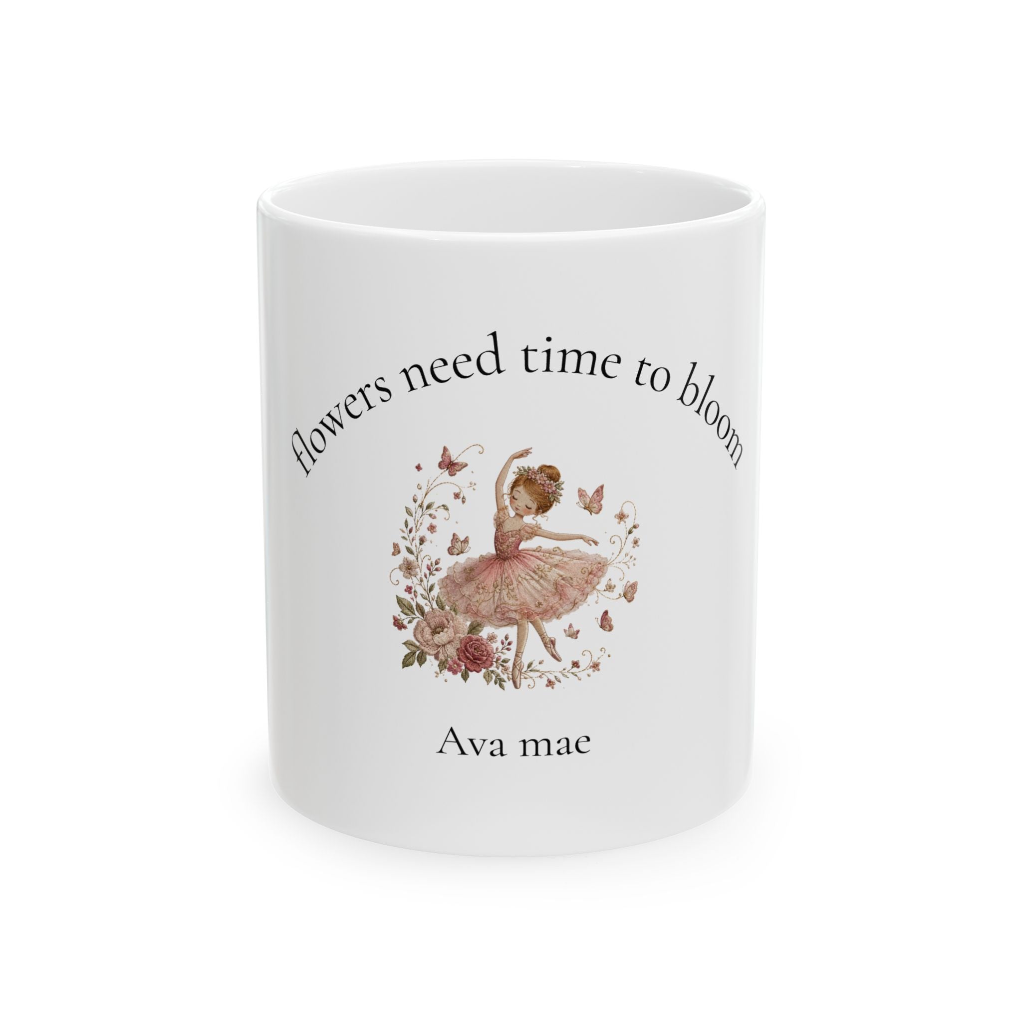 Personalised Mug – Flowers Need Time to Bloom Ballerina Gift